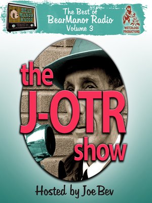 cover image of The J-OTR Show with Joe Bev